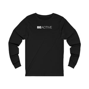 Unisex Jersey "Be Active" Long Sleeve Tee